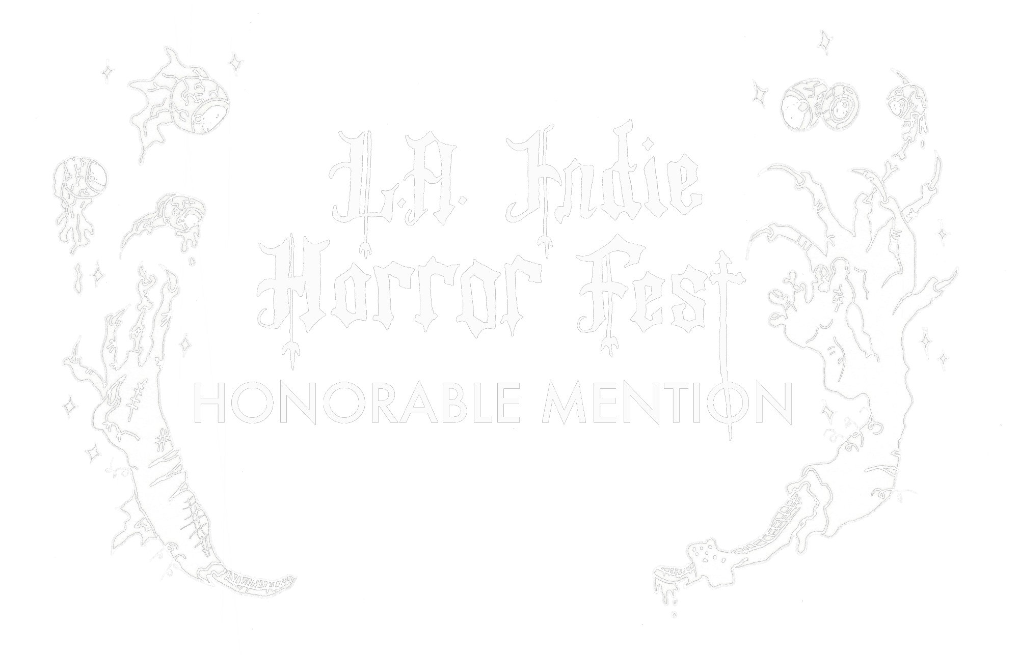 Honorable Mention — LA Indie Horror Fest